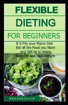 Book cover for Flexible Dieting for Beginners