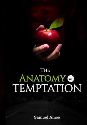 Book cover for The Anatomy of Temptation