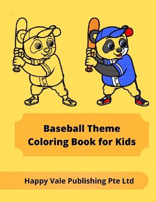 Book cover for Baseball Theme Coloring Book for Kids