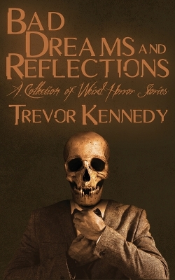 Book cover for Bad Dreams and Reflections