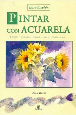 Cover of Pintar Con Acuarela - Introduccion