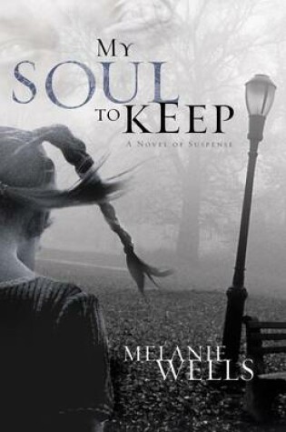 Cover of My Soul to Keep