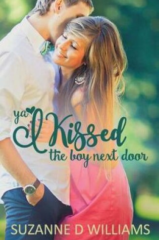Cover of I Kissed The Boy Next Door