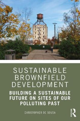 Cover of Sustainable Brownfield Development