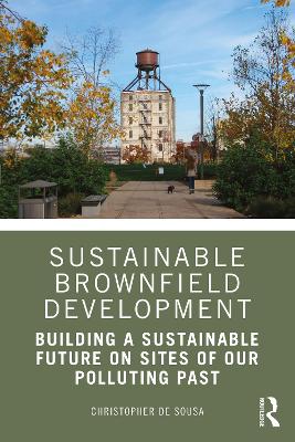 Book cover for Sustainable Brownfield Development