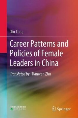 Cover of Career Patterns and Policies of Female Leaders in China