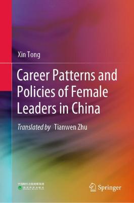 Book cover for Career Patterns and Policies of Female Leaders in China