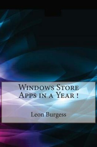 Cover of Windows Store Apps in a Year !