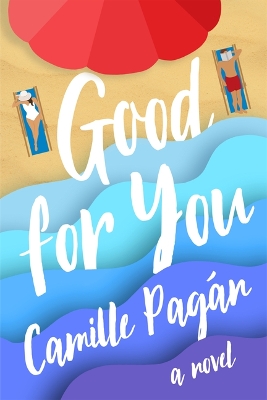 Book cover for Good for You