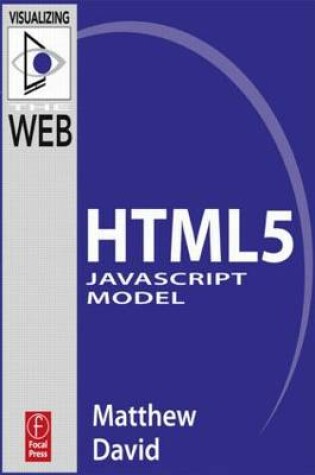 Cover of The HTML5 JavaScript Model