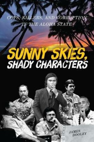 Cover of Sunny Skies, Shady Characters