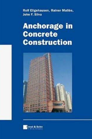 Cover of Anchorage in Concrete Construction