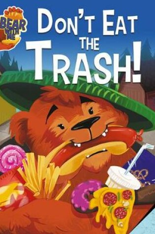 Cover of Don't Eat the Trash!