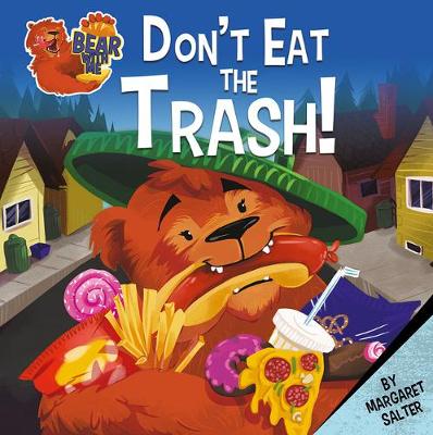 Cover of Don't Eat the Trash!