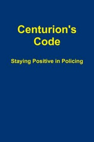 Cover of Centurion's Code