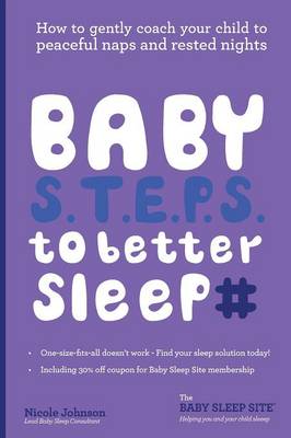 Book cover for Baby S.T.E.P.S. to Better Sleep