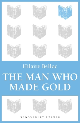 Book cover for The Man Who Made Gold