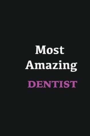 Cover of Most Amazing Dentist