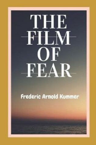 Cover of The Film of Fear illustrated