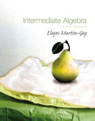 Book cover for Intermediate Algebra Value Package (Includes Mathxl 12-Month Student Access Kit)