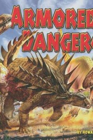Cover of Armored and Dangerous