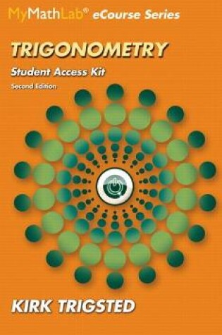 Cover of MyLab Math for Trigsted Trigonometry -- Access Kit