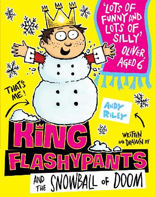 Cover of King Flashypants and the Snowball of Doom