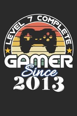 Book cover for Level 7 complete Gamer since 2013