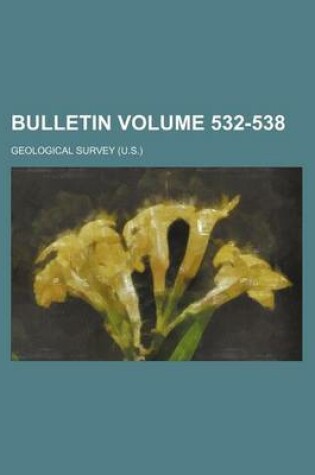 Cover of Bulletin Volume 532-538