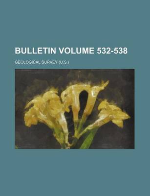 Book cover for Bulletin Volume 532-538