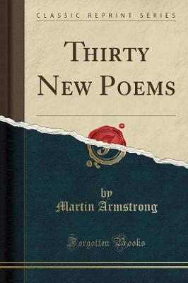 Book cover for Thirty New Poems (Classic Reprint)