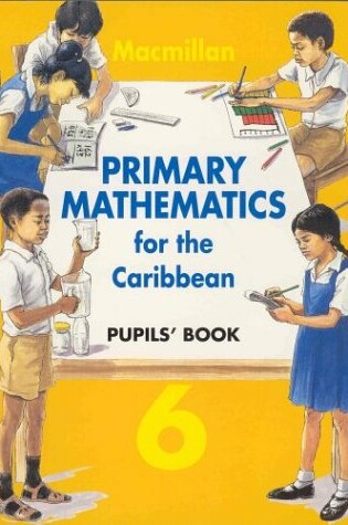 Cover of Prim Maths Caribbean Pupils 6