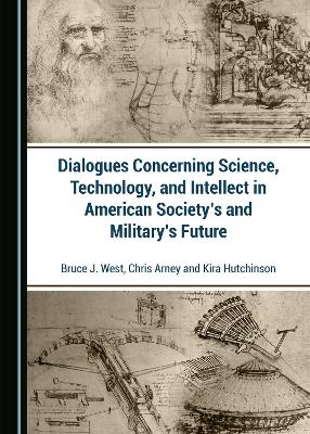 Book cover for Dialogues Concerning Science, Technology, and Intellect in American Society's and Military's Future