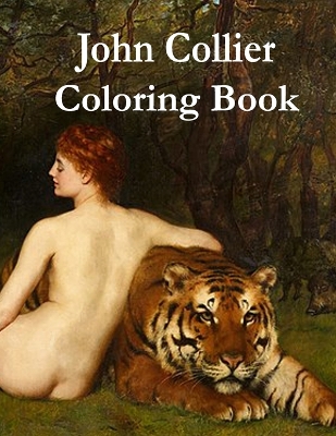 Book cover for John Collier Coloring Book