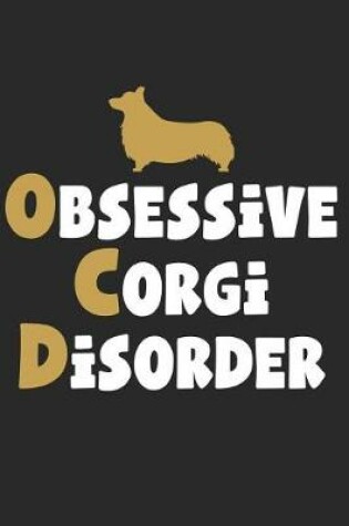 Cover of Obsessive Corgi Disorder