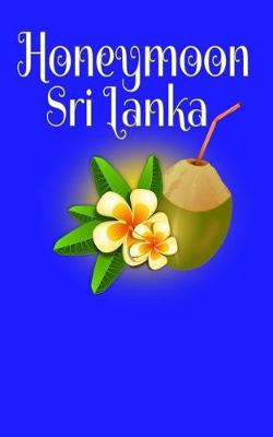 Book cover for Honeymoon Sri Lanka