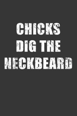 Cover of Chicks Dig The Neckbeard Notebook