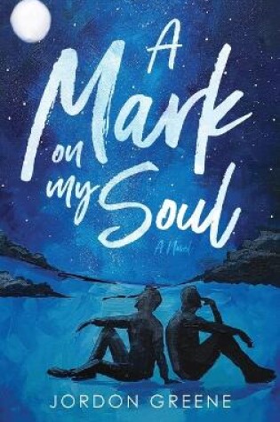 Cover of A Mark on My Soul