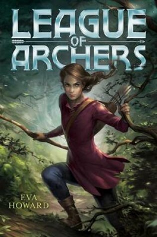 Cover of League of Archers, 1