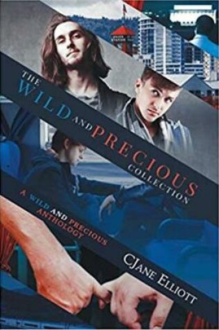 Cover of The Wild and Precious Collection
