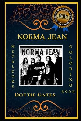 Book cover for Norma Jean Metalcore Coloring Book