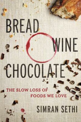 Cover of Bread, Wine, Chocolate