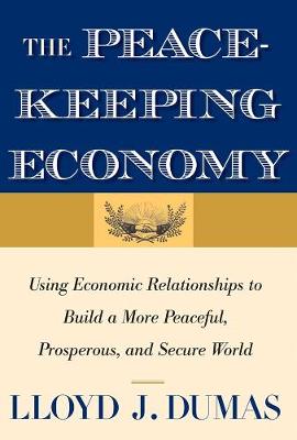 Book cover for The Peacekeeping Economy