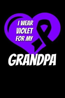 Book cover for I Wear Violet For My Grandpa