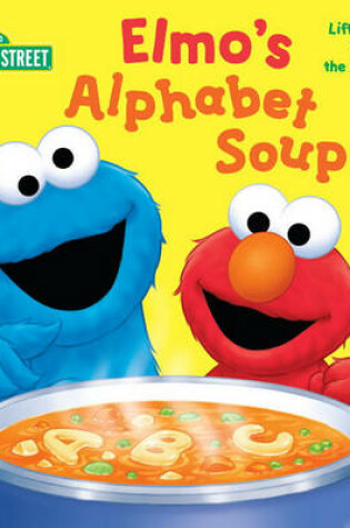 Cover of Elmo's Alphabet Soup