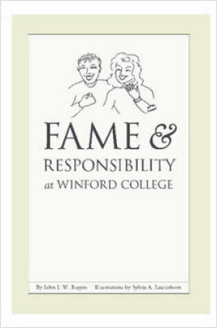 Cover of Fame & Responsibility at Winford College