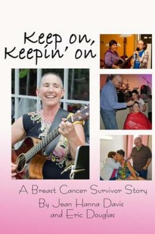 Cover of Keep on, Keepin' on