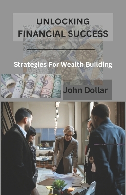 Book cover for Unlocking Financial Success