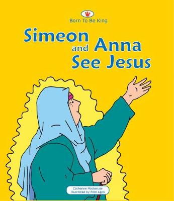 Cover of Simeon And Anna See Jesus