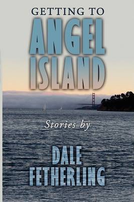 Book cover for Getting to Angel Island